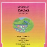 Morning Ragas - Volume 2 - Shafaat Ahmed Khan Song Download